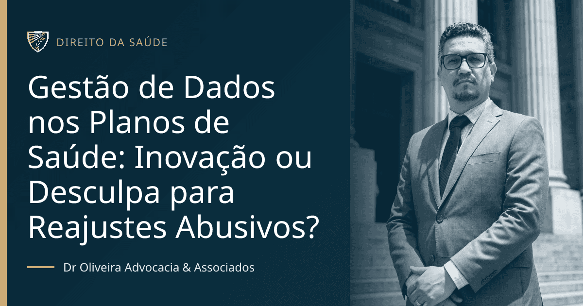 Gestão de Dados nos Planos de Saúde: Inovação ou Desculpa para Reajustes Abusivos?