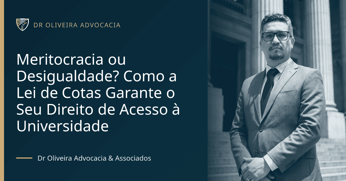 Meritocracia ou Desigualdade? Como a Lei de Cotas Garante o Seu Direito de Acesso à Universidade